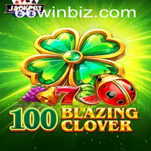 Unveiling the Thrills of 100BlazingClover: A Game of Strategy and Luck